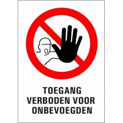 Sticker Toegang Verboden voor onbevoegden 14x20 cm